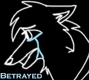 Betrayed.