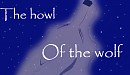 The Howl of the Wolf
