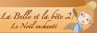 La belle et la b�te 2 : Le No�l enchant�.