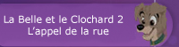 La Belle et le Clochard II