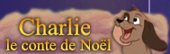 Charlie - Le conte de No�l