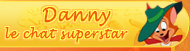 Danny le chat superstar