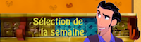 S�lection de la semaine