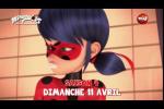 Vid�os de  Miraculous, les aventures de Ladybug et Chat Noir S4