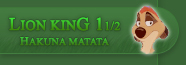 The Lion King 1 1/2 : Hakuna Matata