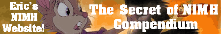 The Secret of NIMH Compendium