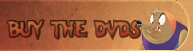 Buy the DVDs
