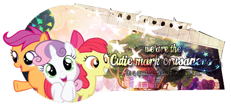 We Are The Cutie Mark Crusaders