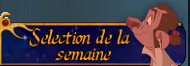 S�lection de la semaine