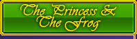 The Princess & The Frog