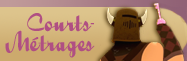 Raiponce, courts-m�trages