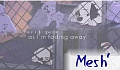 Mesh'