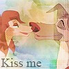 Kiss Me