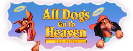 All Dogs Go To Heaven TV series