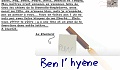 Ben l' hy�ne