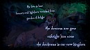 The Darkness is our new Kingdom...