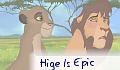 Hige Is Epic