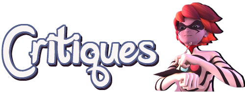 Miraculous Ladybug Critiques
