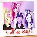 Call me baby ! - Mane 4