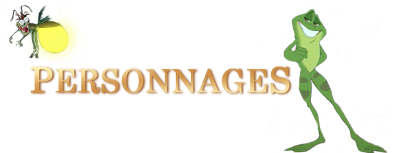 La Princesse & La Grenouille Personnages