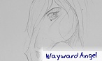 WaywardAngel