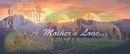 A Mother's Love