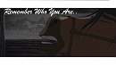 'Remember Who You Are..'