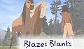Blazes Blanks