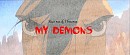 My demons 