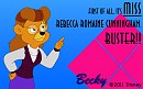 Becky - First of all...