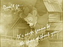 Don't go...