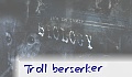 Troll berserker
