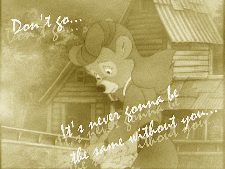 Don't go...